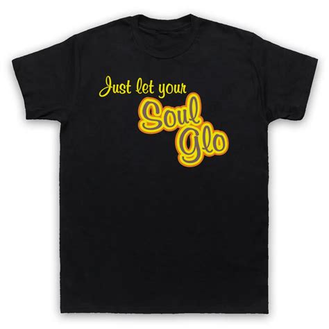 Just Let Your Soul Glo Unofficial Jerry Jheri Curl T Shirt Adults