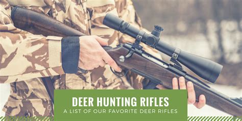 Best Deer Hunting Rifles Hinterland Outfitters Hinterland Outfitters
