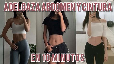 Ejercicios Para Abdomen Plano Y Cintura Definida Rutina De 10 Minutos