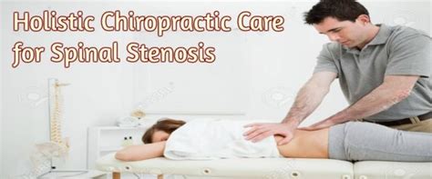 Holistic Chiropractic Care For Spinal Stenosis Chiropractor San Diego