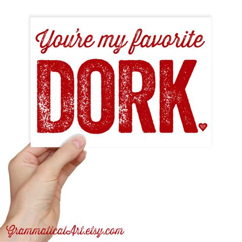 Your A Dork Quotes Quotesgram