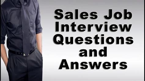 Here are the interview questions that we are going to cover below: Sales Job Interview Questions and Answers - YouTube