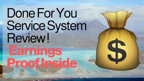 Done For You Services System Review Earnings Proof Inside Youtube