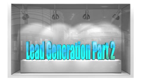 Principles Of Lead Generation Part 2 | Lead generation, Lead, Principles