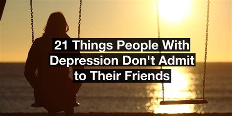 21 Secrets People With Depression Dont Tell Their Friends The Mighty