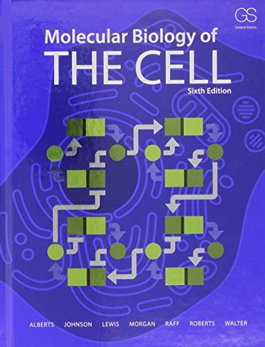 Molecular Biology Of The Cell By Bruce Alberts Alexander Johnson