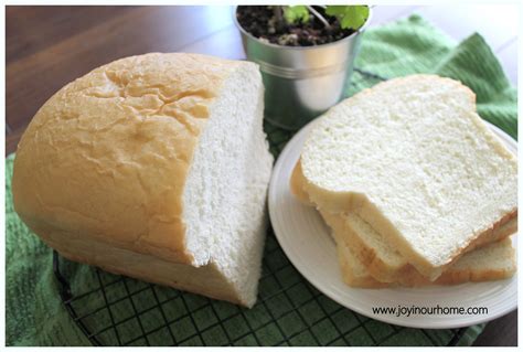 Best White Bread Recipe Joy In Our Home