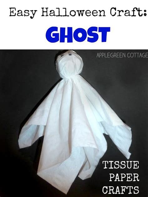 Tissue Paper Ghost Easy Halloween Crafts Applegreen Cottage Easy Halloween Crafts