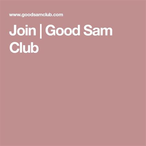 Join Good Sam Club Sams Club Membership Club Club