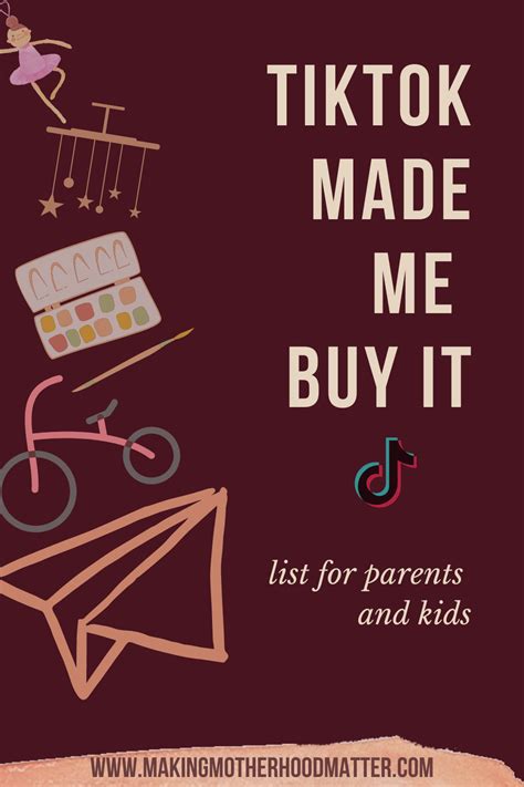 Tiktok Made Me Buy It List For Parent And Kids Making Motherhood Matter