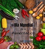 16 de octubre: Día Mundial de la Alimentación, ¿por qué se celebra en ...