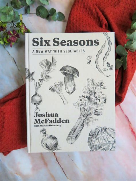 Honest Cookbook Reviews Six Seasons Rootsandcook