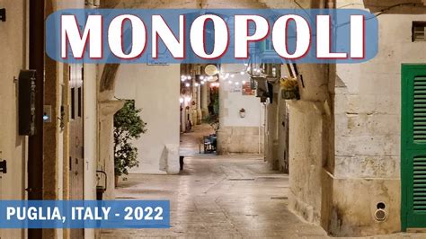 Monopoli Italy Evening Walking Tour Puglia Apulia Youtube