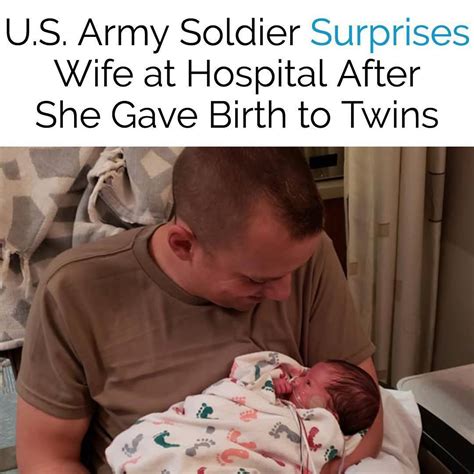 Us Army Soldier Surprises Wife At Hospital After She Gave Birth To Twins The Moment Caught