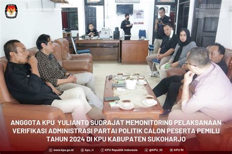 KPU RI On Twitter TemanPemilih Anggota KPU Yulianto Sudrajat
