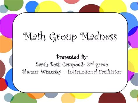 Ppt Math Group Madness Powerpoint Presentation Free Download Id
