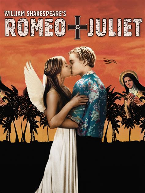 Juliet Movie Romeo And Juliet Romeo