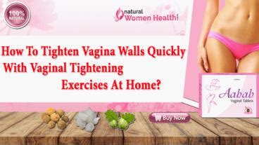 Ppt How To Tighten Vagina Walls Quickly With Vaginal Tightening