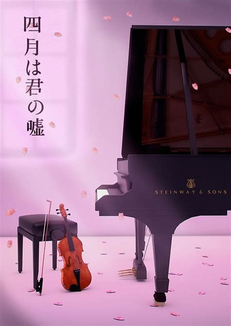 We are proud to introduce you with the largest collection of virtual piano tutorials! Piano & Violin a love story - Your lie in April | Poster | Your lie in april, Piano anime, You lied