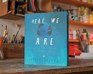 Here We Are: Notes for Living on Planet Earth by Oliver Jeffers ...