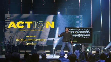 Transformation Church Action 10 Year Anniversary Sermon Youtube