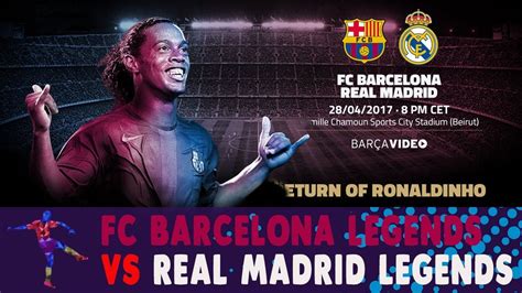Be with us, be messified! FC Barcelona Legends vs Real Madrid Legends - El Clasico ...