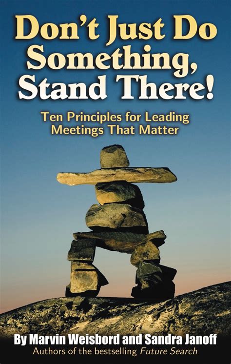Dont Just Do Something Stand There By Marvin R Weisbord Penguin