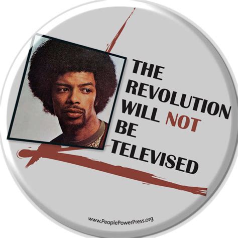 gil scott heron r i p the revolution will not be televised people power press for custom