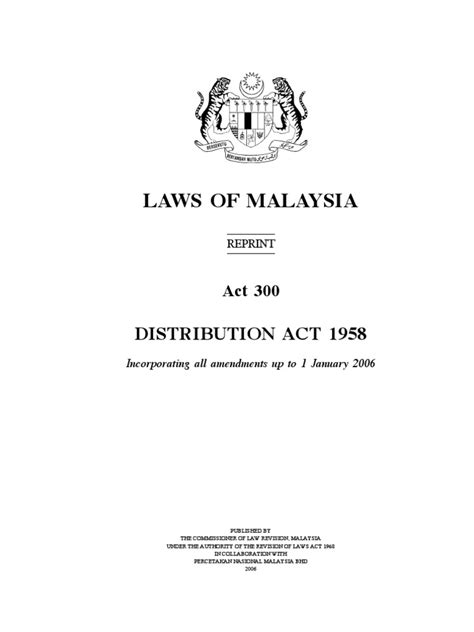 Small estates (distribution) act 1955. Laws Of Malaysia: Distribution Act 1958