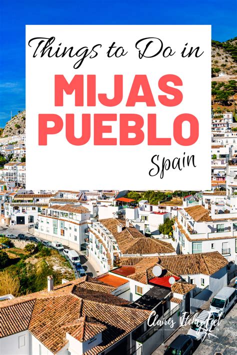 Things To Do In Mijas Restaurants And Hotels In Mijas Spain