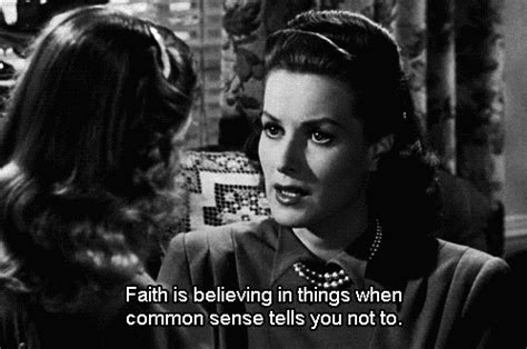 I believe, i believe, i believe. Miracle on 34th Street (1947) Quote (About gifs faith common sense black and white belief) - CQ