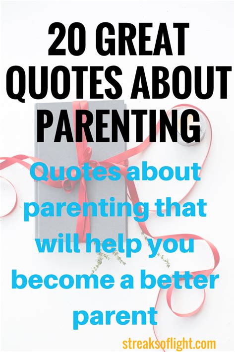 Best Parenting Advice Quotes | Streaks of Light ...
