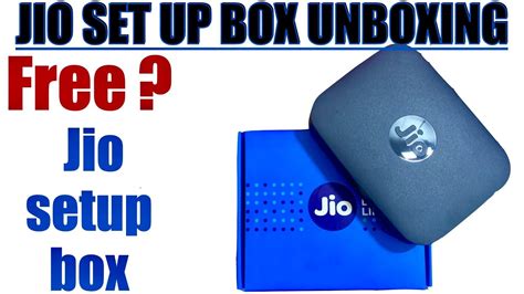 Jio Set Top Box Unboxing And Review Youtube