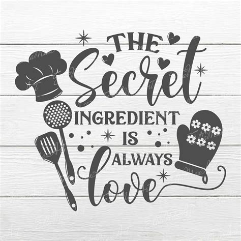The Secret Ingredient Is Always Love Svg Pot Holder Svg Kitchen Svg