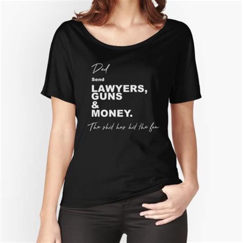 Send Lawyers Guns And Money T Shirt By Metropol Redbubble