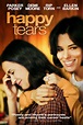 Happy Tears (2009) | FilmFed - Movies, Ratings, Reviews, and Trailers