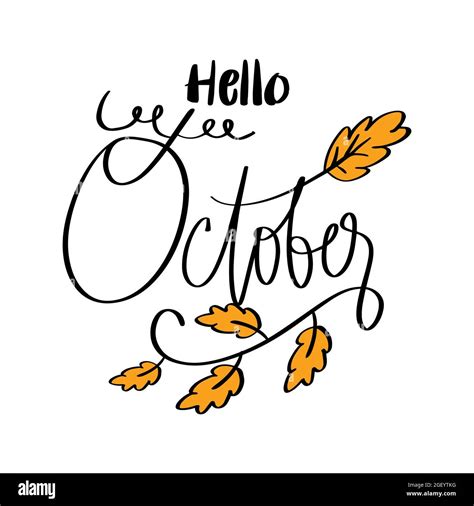 Hello October High Resolution Stock Photography And Images Alamy