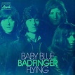 Badfinger - Baby Blue - Reviews - Album of The Year