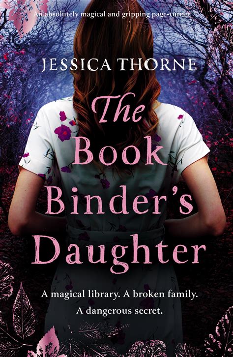 The Bookbinders Daughter By Jessica Thorne Goodreads