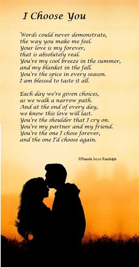 “i Choose You” An Original Poem By Pamela Joyce Randolph Arizona Poet Lady Love Quotes For