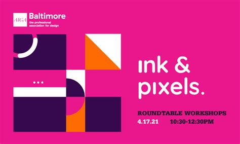 Ink And Pixels Roundtable Workshops Aiga Baltimoreaiga Baltimore