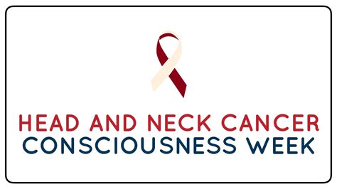Head And Neck Cancer Consciousness Week Early Signs And Symptoms Of