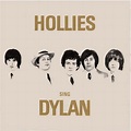 The Hollies - Hollies Sing Dylan | Releases | Discogs