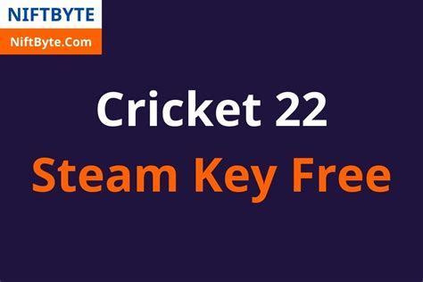 Cricket 22 Steam Key Free Niftbyte