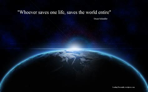 Quotes About Save The World 260 Quotes