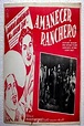 ‎Amanecer ranchero (1942) directed by Raúl de Anda • Reviews, film ...
