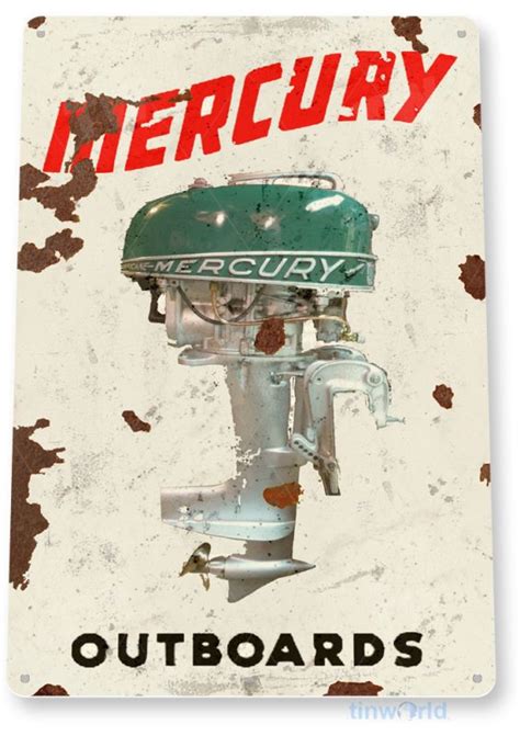 Mercury Outboard Motors Sign C606 Tinworld Fishing Signs