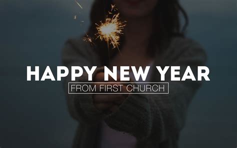 Happy New Year 2017 First Church