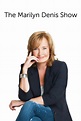 The Marilyn Denis Show - Where to Watch and Stream - TV Guide