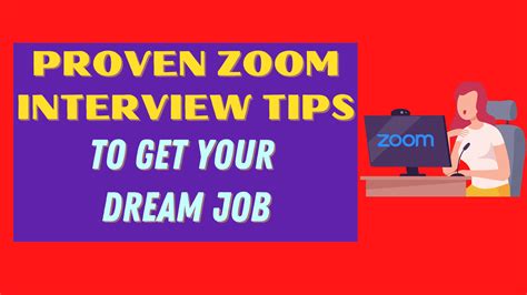 30 Proven Zoom Interview Tips To Get Your Dream Job